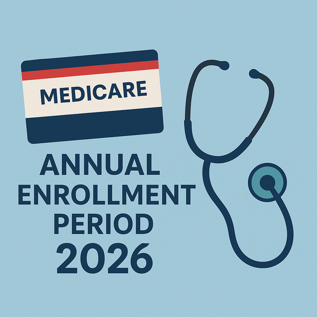 Easy Guide to Medicare Enrollment Period (AEP) and Open Enrollment 2026: Key Dates